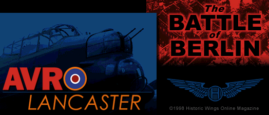 The Battle for Berlin: the Story of the Lancaster