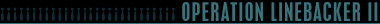 OPERATION LINEBACKER II